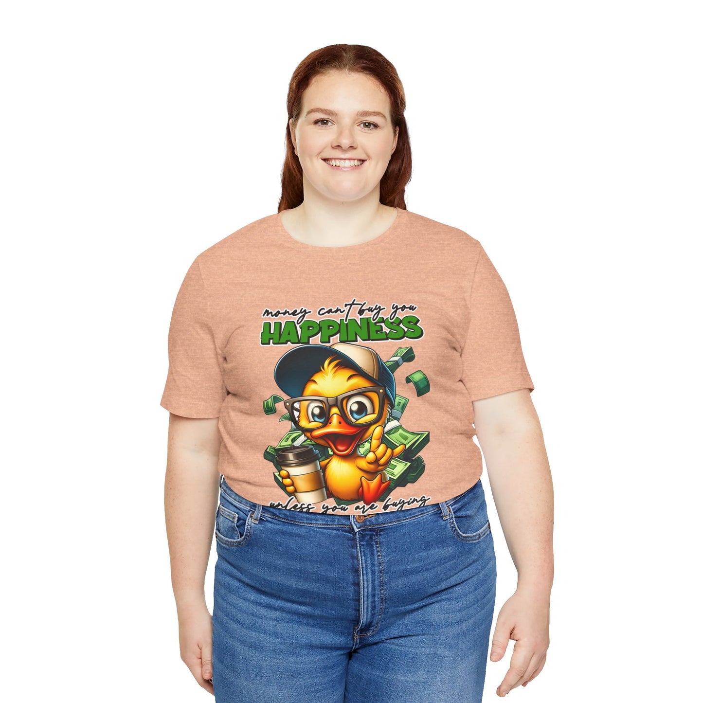 Money Can't Buy Happiness Unisex T-Shirt