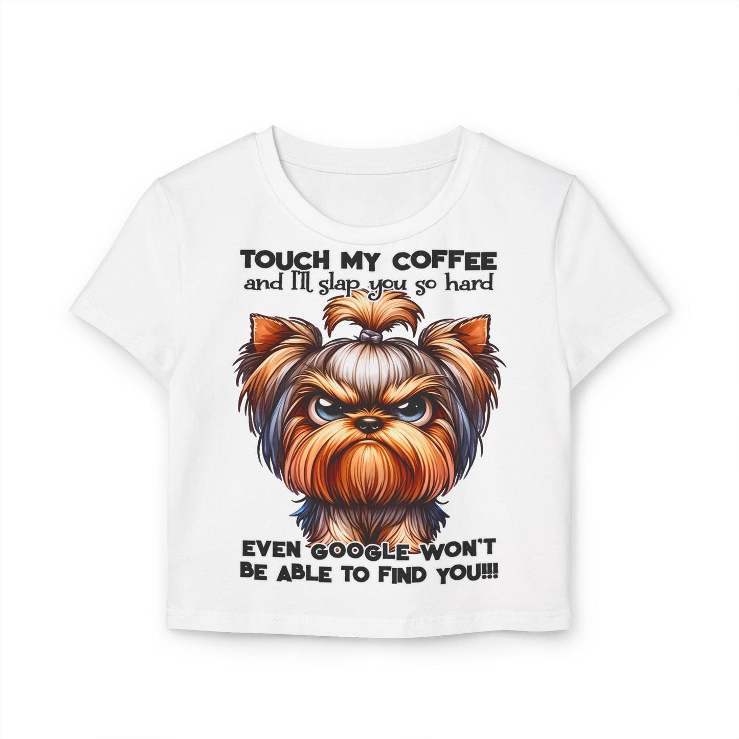 Funny Women Baby Tee - Touch My Coffee and I'll Slap You Hard | Purrfect Pet Haven