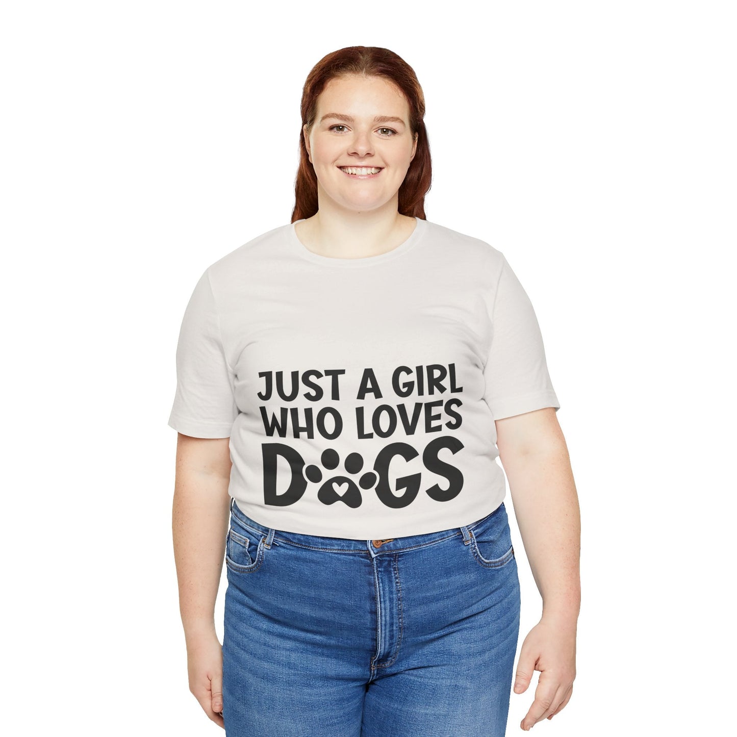 Dog Lover Unisex Tee - Just a Girl Who Loves Dogs | Purrfect Pet Haven
