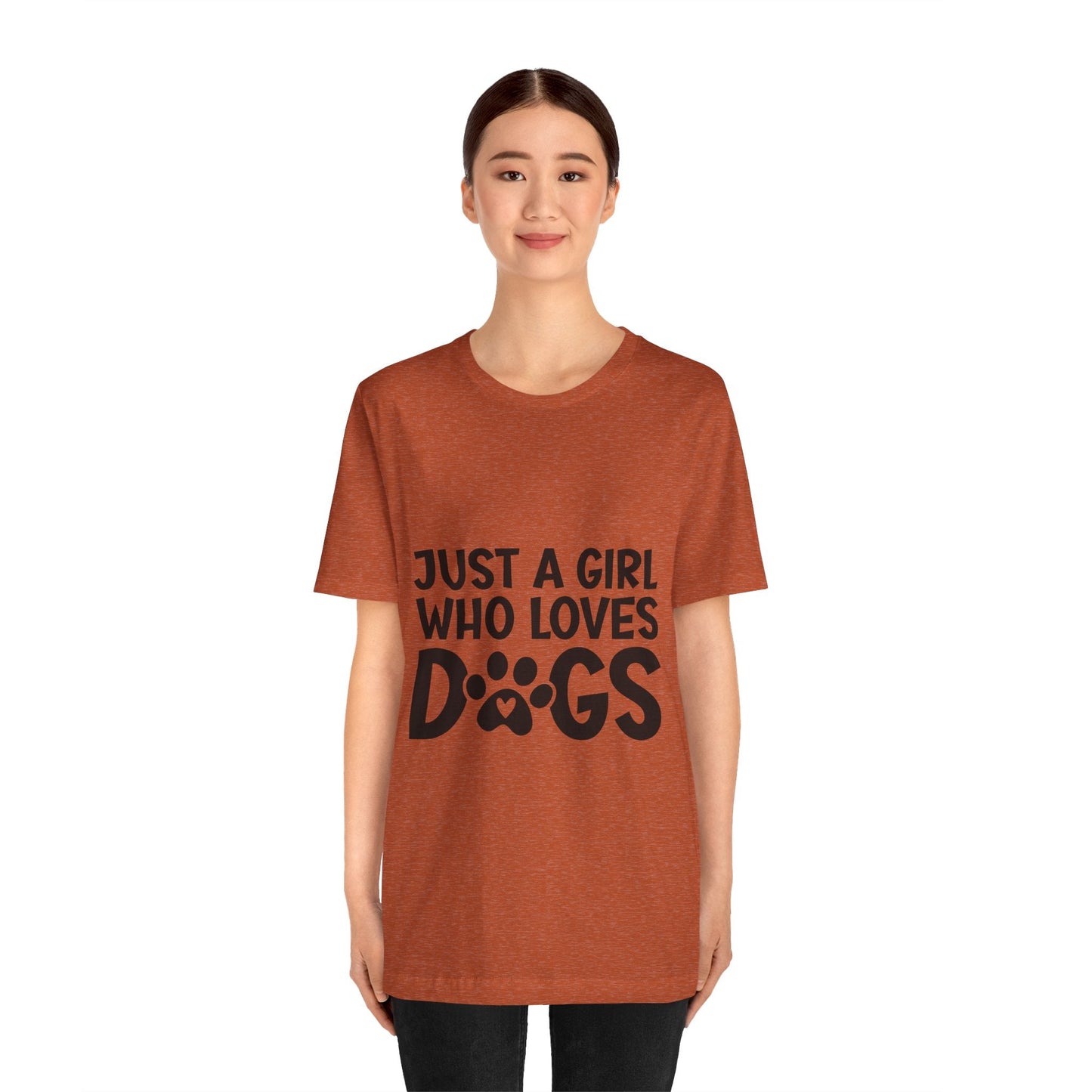 Dog Lover Unisex Tee - Just a Girl Who Loves Dogs | Purrfect Pet Haven