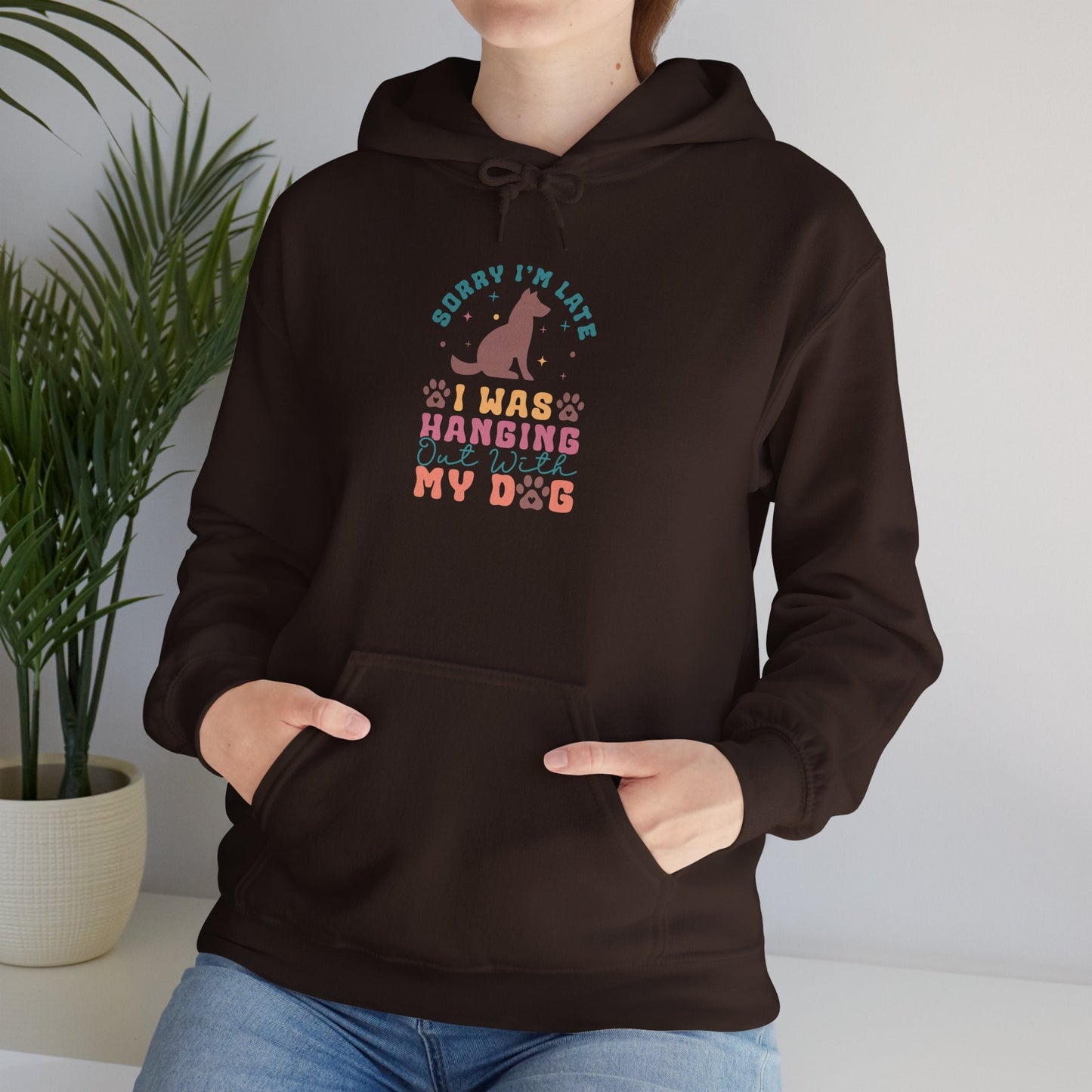 Funny Dog Lover Sweatshirt - "Sorry I'm Late, I Was Hanging Out With My Dog" - Unisex Heavy Blend™ Hoodie | Purrfect Pet Haven