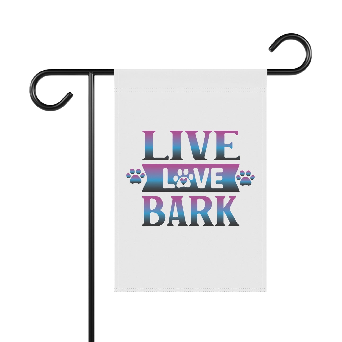 Dog Lovers Garden Banner - 'Live Love Bark' Decorative Flag