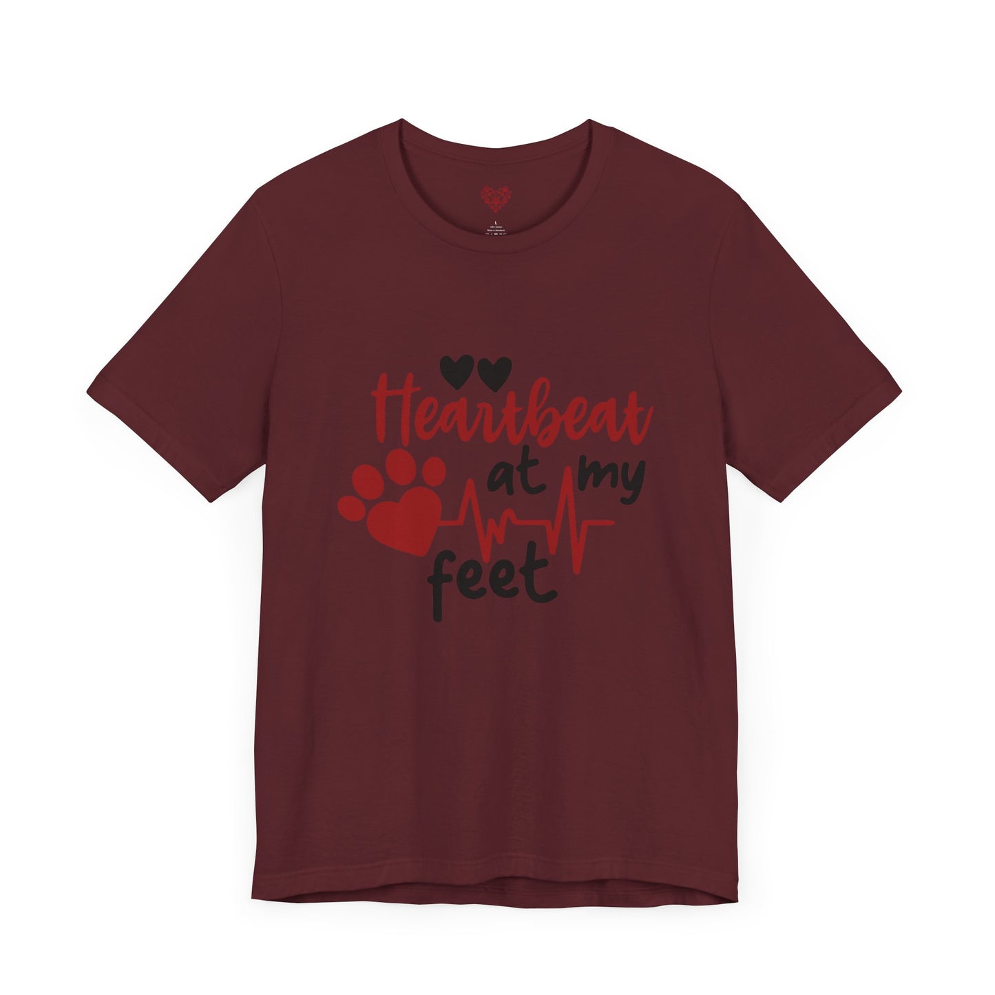 Heartbeat at my Feet - Unisex Tee
