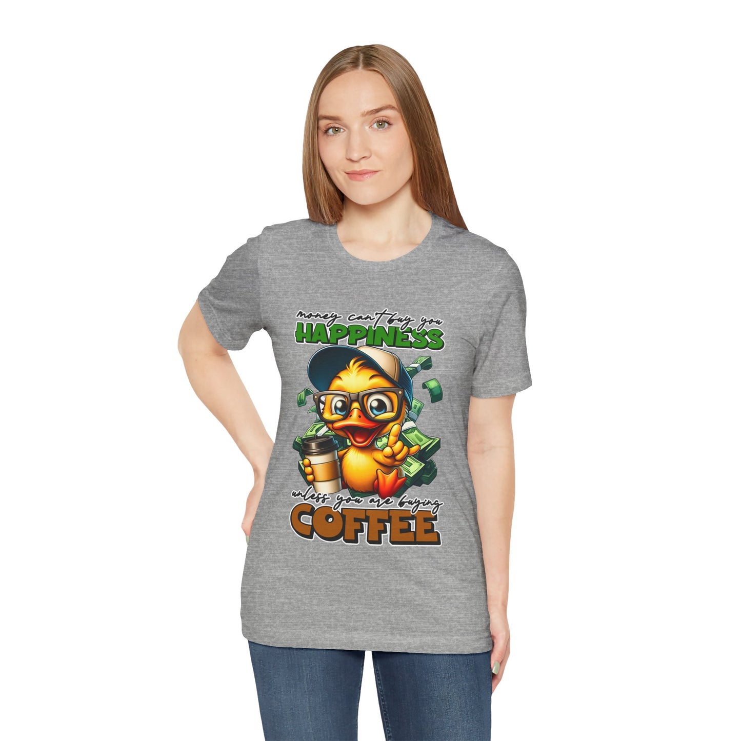 Money Can't Buy Happiness Unisex T-Shirt