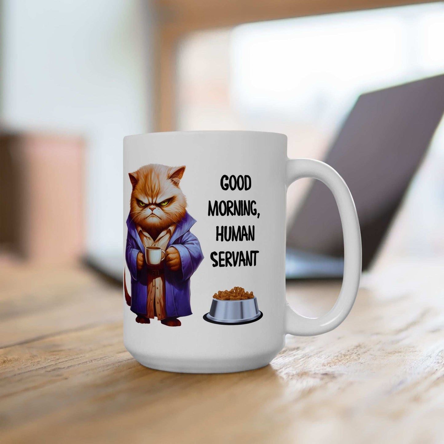 Funny Cat Mug - "Good Morning, Human Servant" - 11oz & 15oz Ceramic Coffee Cup | Purrfect Pet Haven