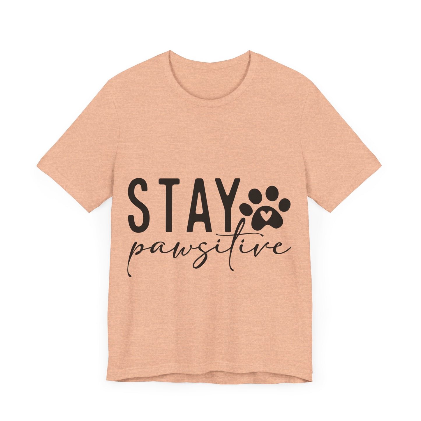 Stay Pawsitive Unisex Tee