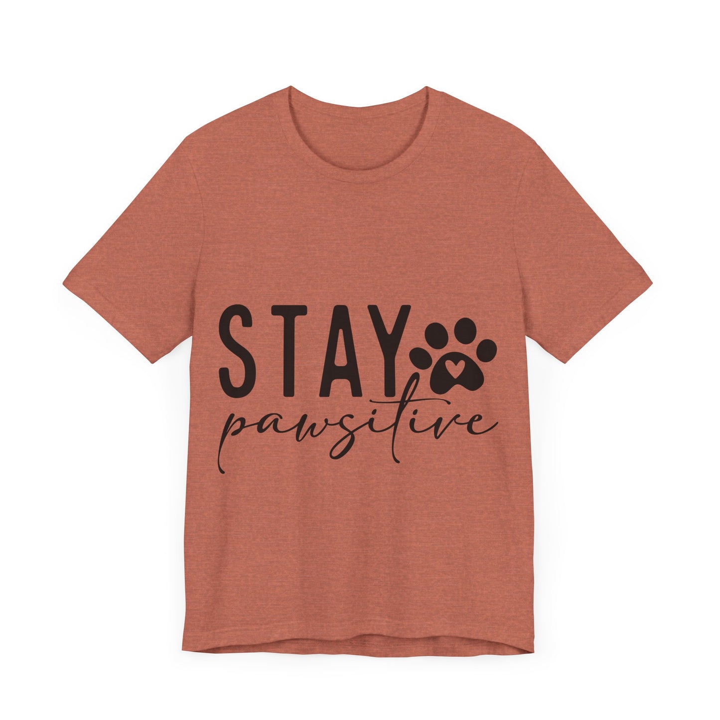 Stay Pawsitive Unisex Tee