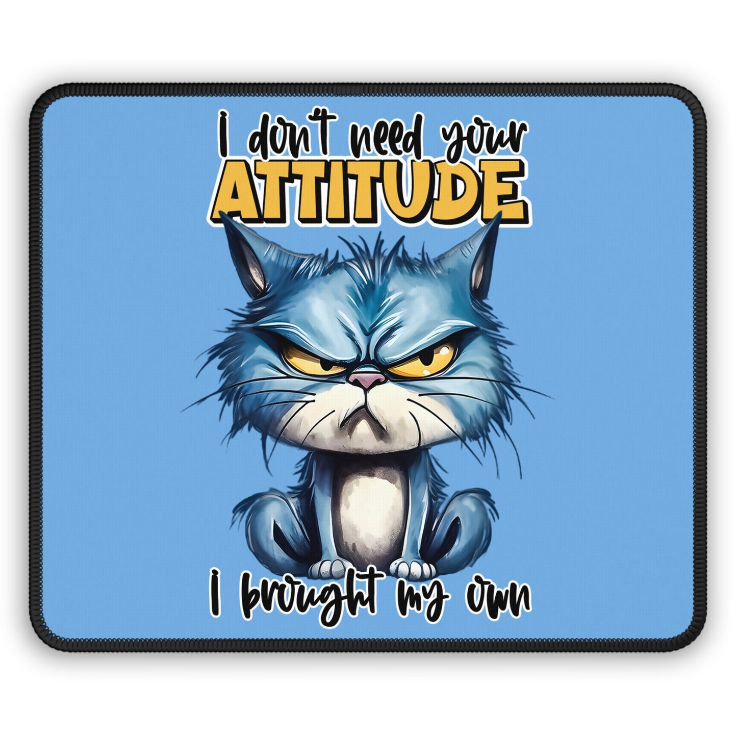Attitude-Driven Gaming Mouse Pad – Perfect for Gamers | Purrfect Pet Haven