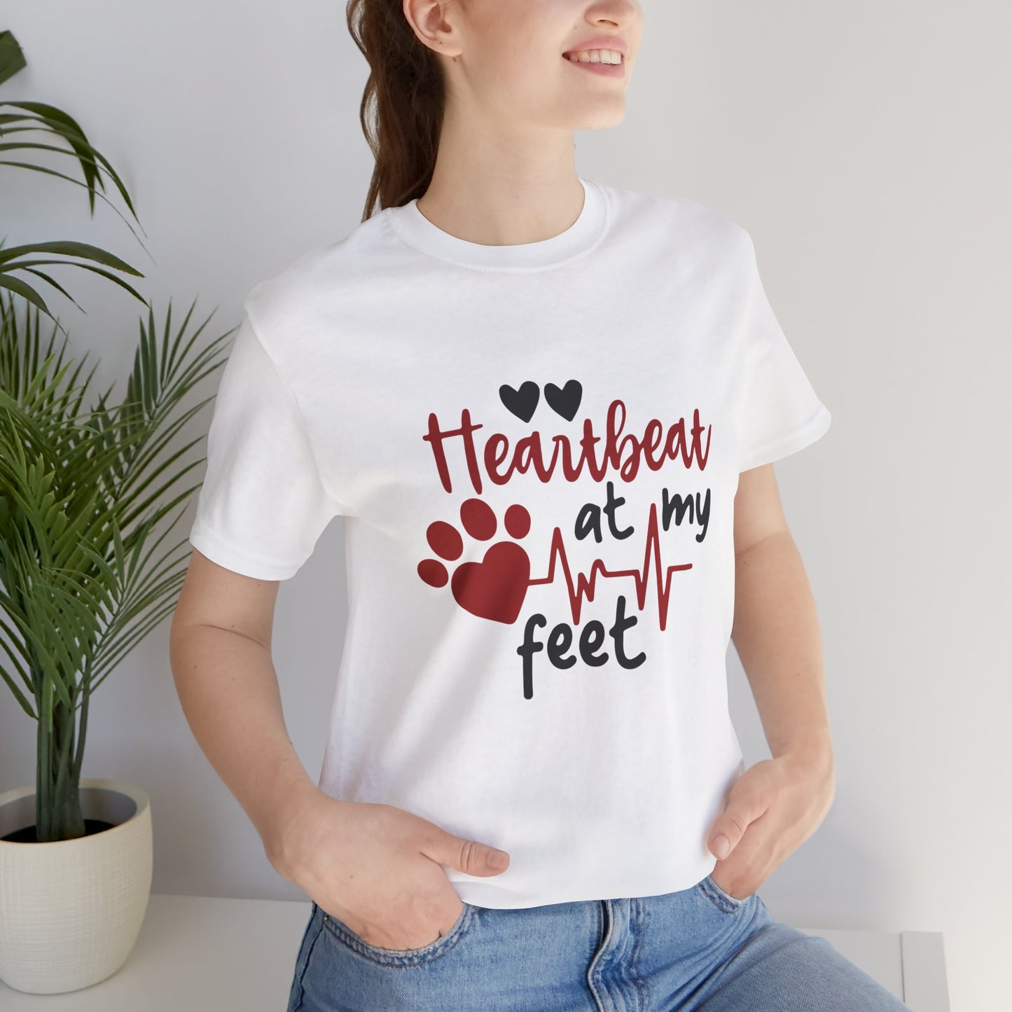 Heartbeat at my Feet - Unisex Tee