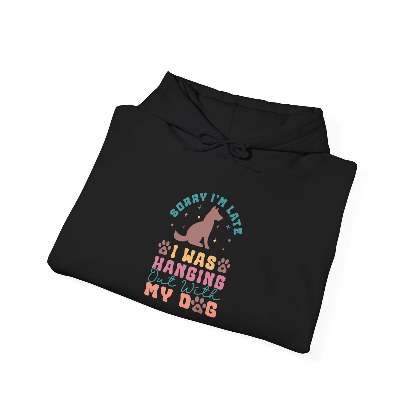 Funny Dog Lover Sweatshirt - "Sorry I'm Late, I Was Hanging Out With My Dog" - Unisex Heavy Blend™ Hoodie | Purrfect Pet Haven