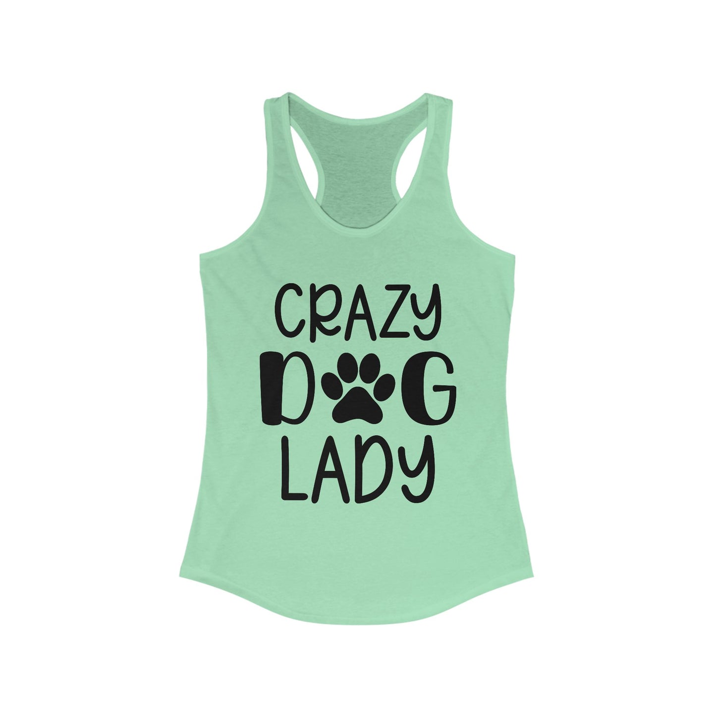 Crazy Dog Lady Racerback Tank Top - Perfect for Dog Lovers