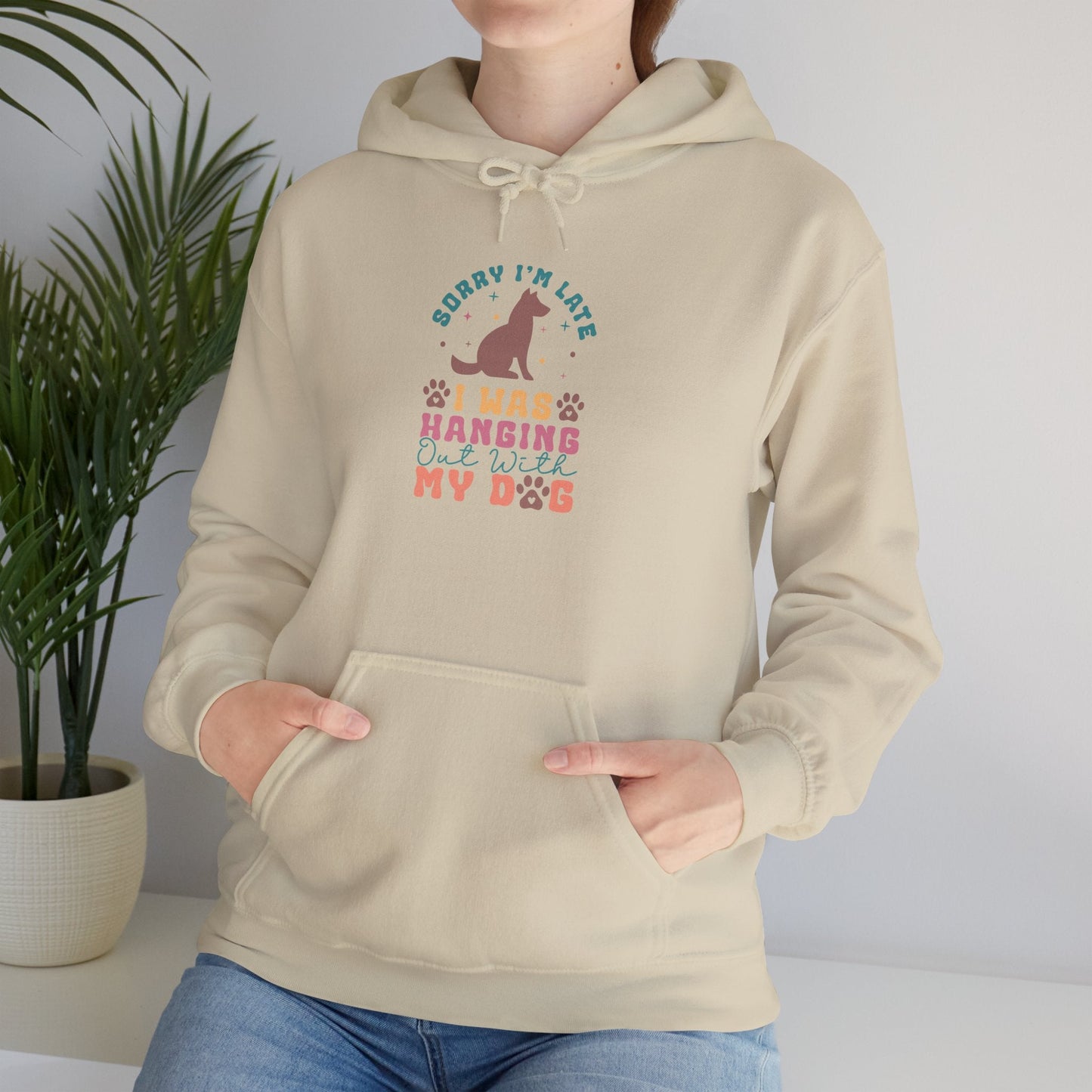 Funny Dog Lover Sweatshirt - "Sorry I'm Late, I Was Hanging Out With My Dog" - Unisex Heavy Blend™ Hoodie | Purrfect Pet Haven