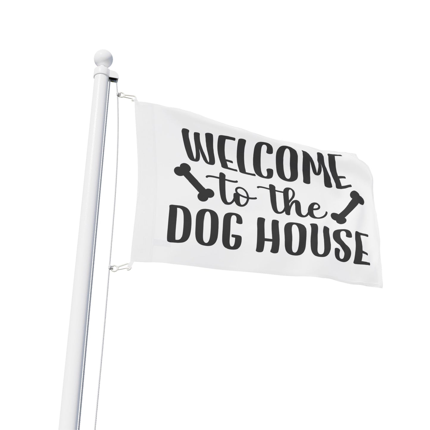 Welcome to the Dog House Flag - Dog Lover Outdoor Decor