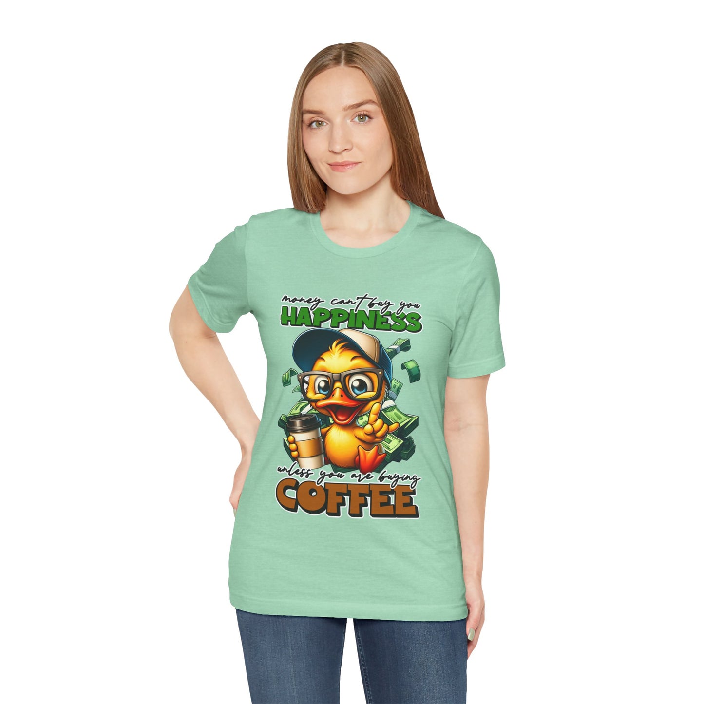 Money Can't Buy Happiness Unisex T-Shirt