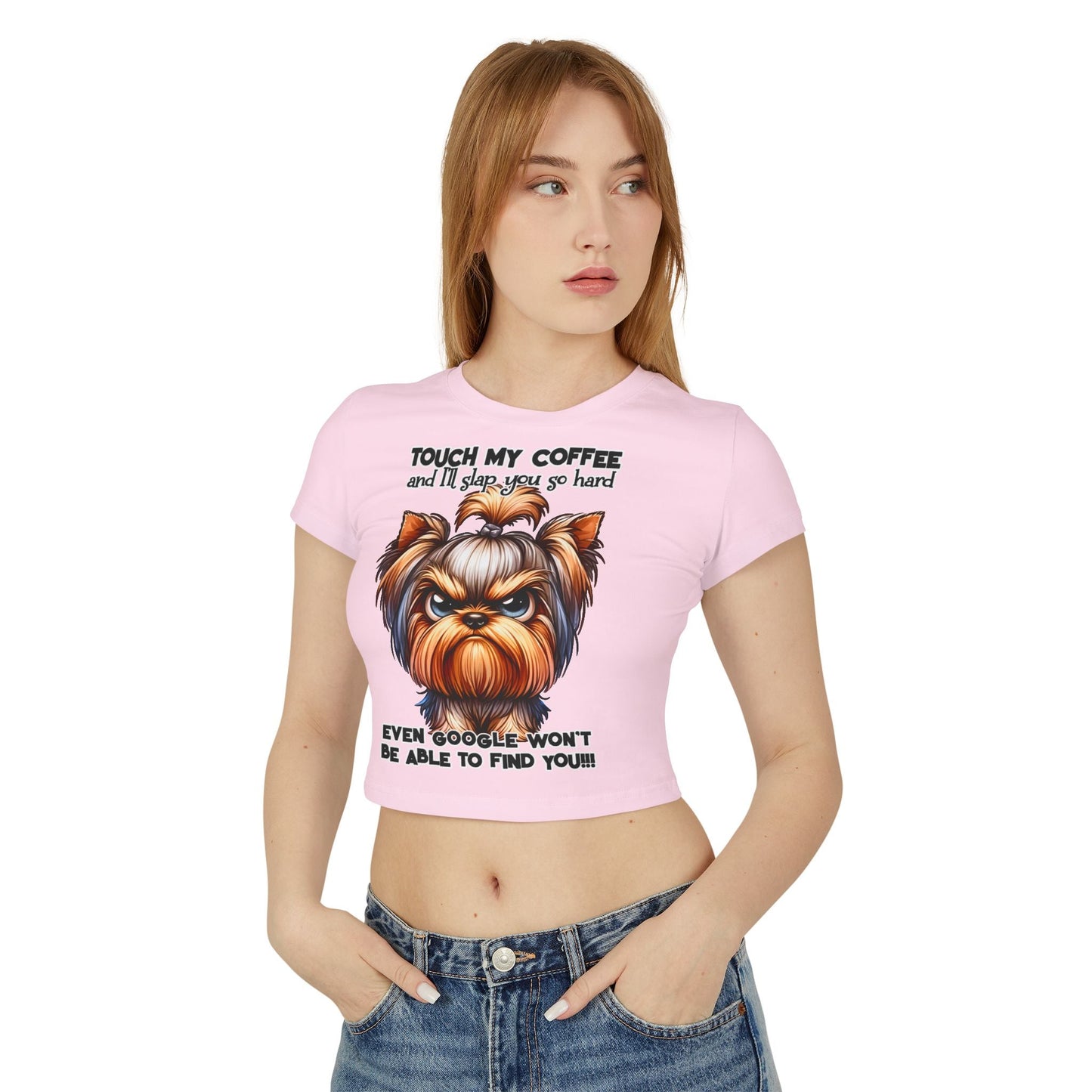 Funny Women Baby Tee - Touch My Coffee and I'll Slap You Hard | Purrfect Pet Haven
