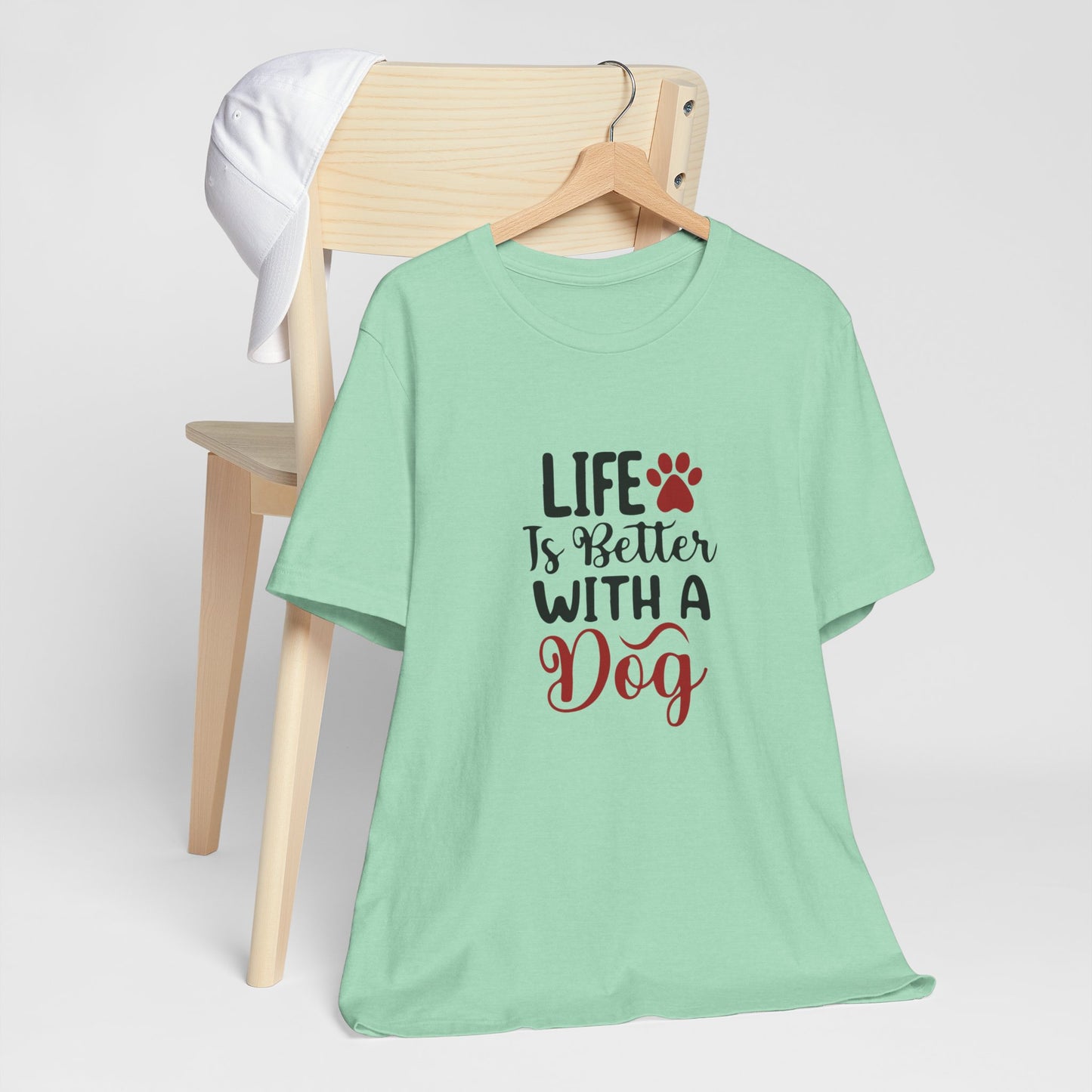 Life is Better with a Dog Tee - Unisex Jersey Short Sleeve T-Shirt