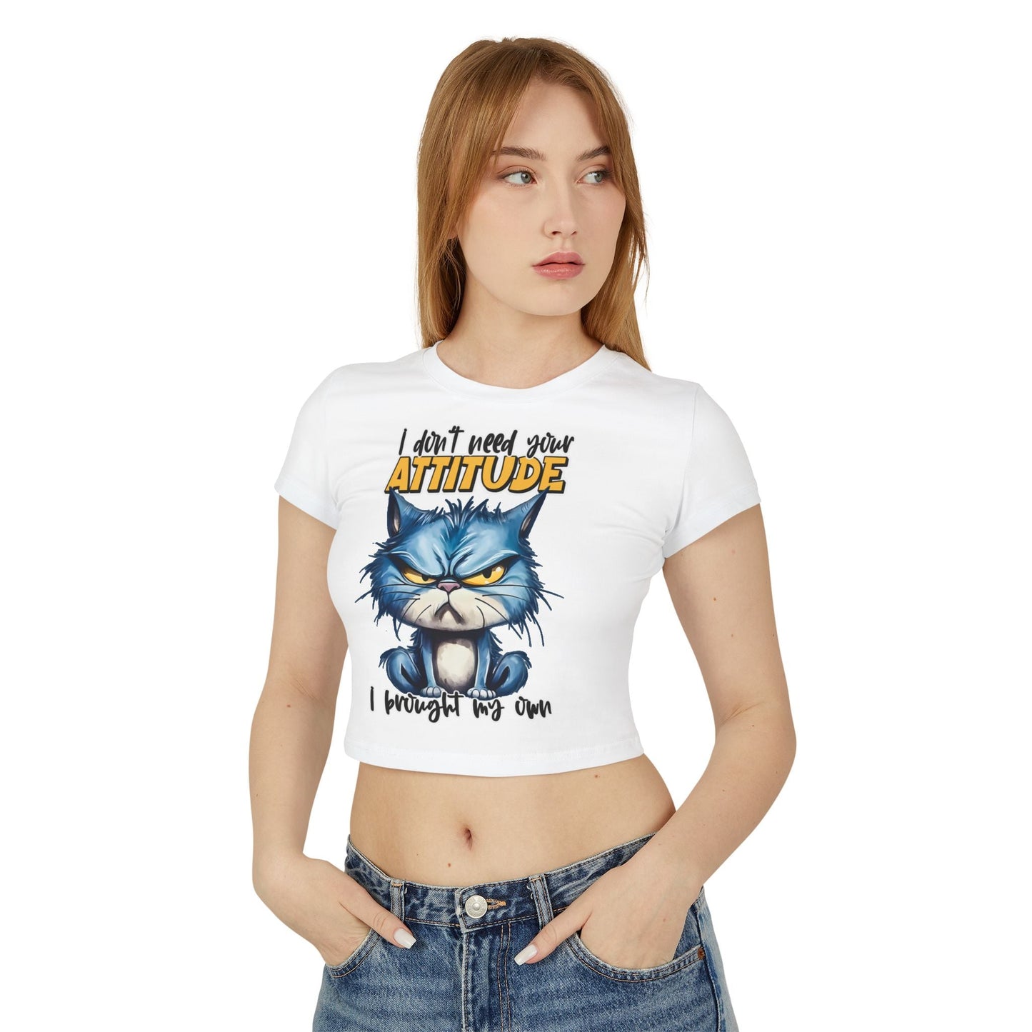 Funny Women's Baby Tee - "I Don't Need Your Attitude" Cat Graphic Shirt | Purrfect Pet Haven