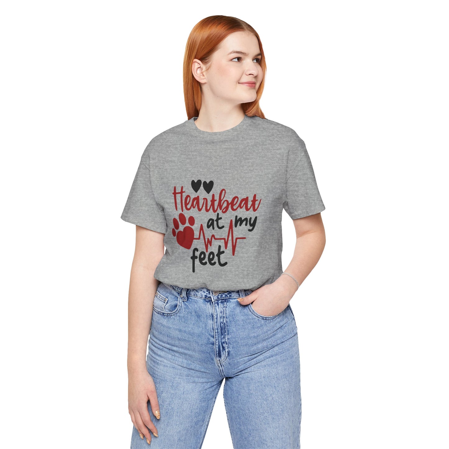 Heartbeat at my Feet - Unisex Tee