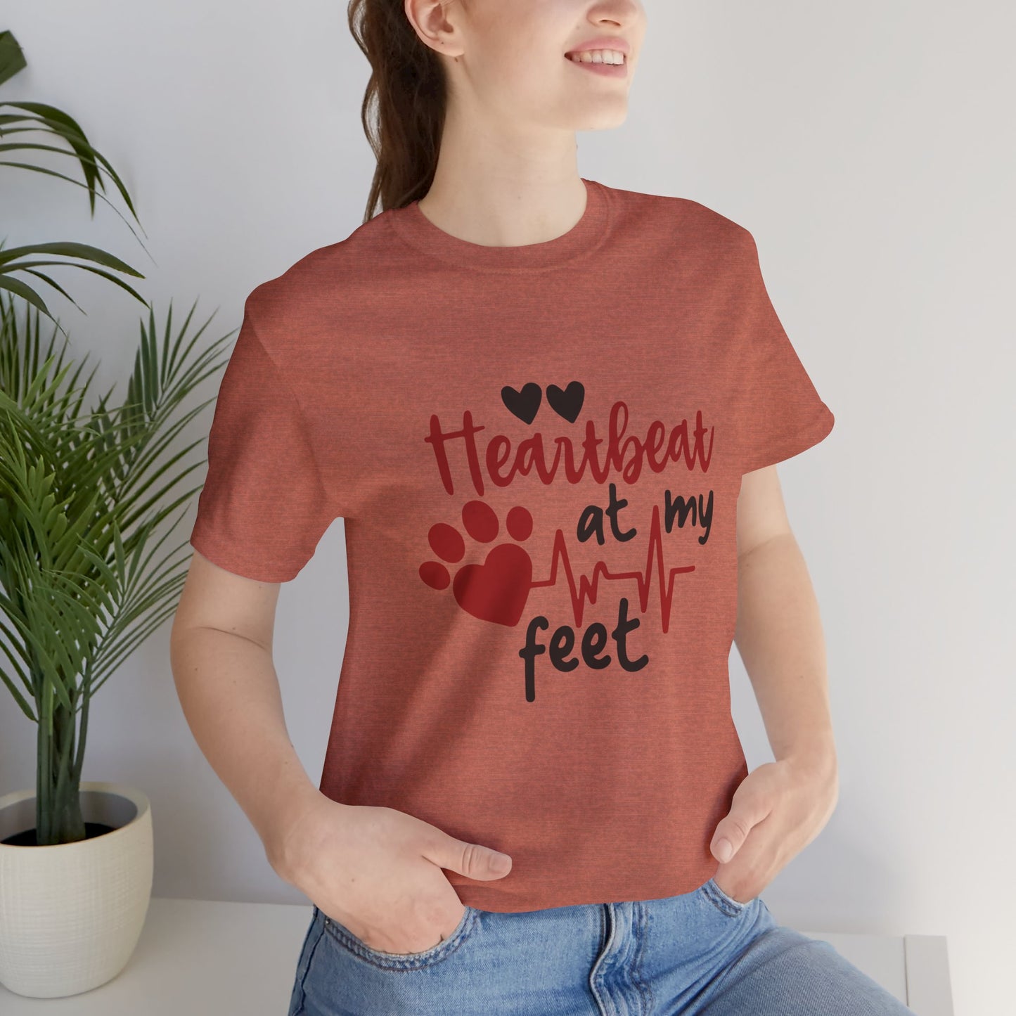 Heartbeat at my Feet - Unisex Tee