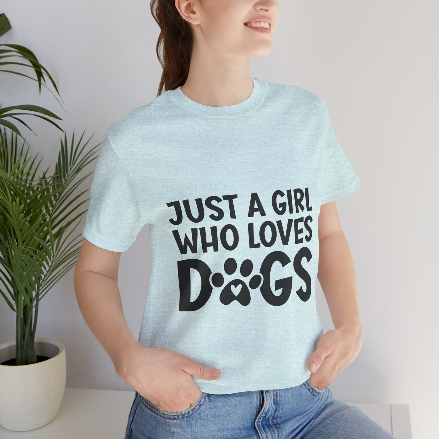 Dog Lover Unisex Tee - Just a Girl Who Loves Dogs | Purrfect Pet Haven