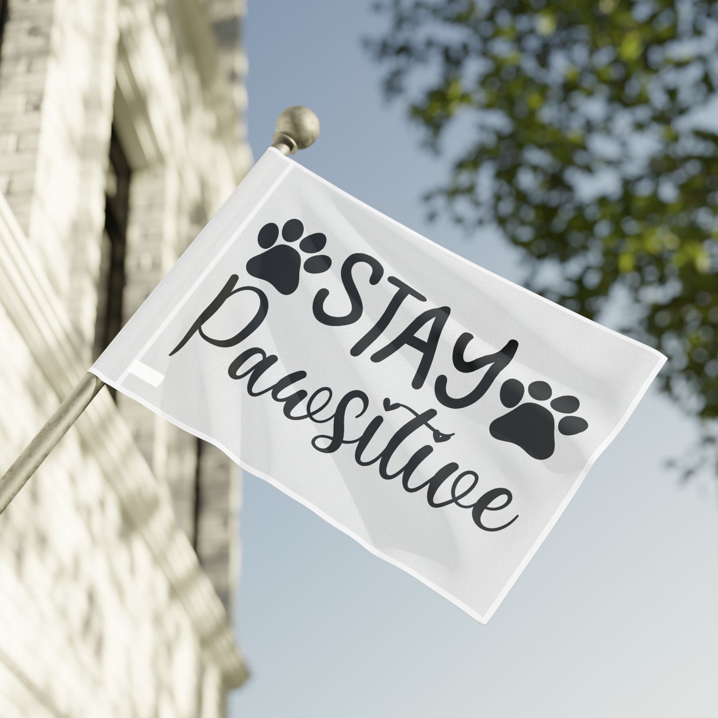Paw Print Flag - Stay Pawsitive Home Decor