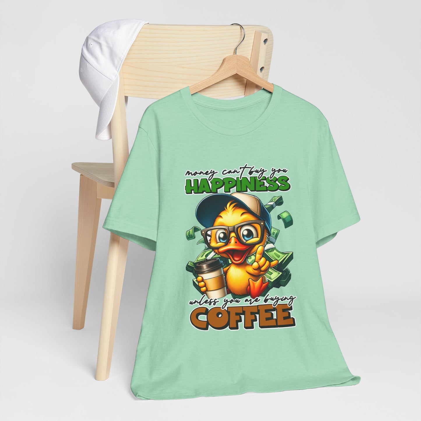 Money Can't Buy Happiness Unisex T-Shirt