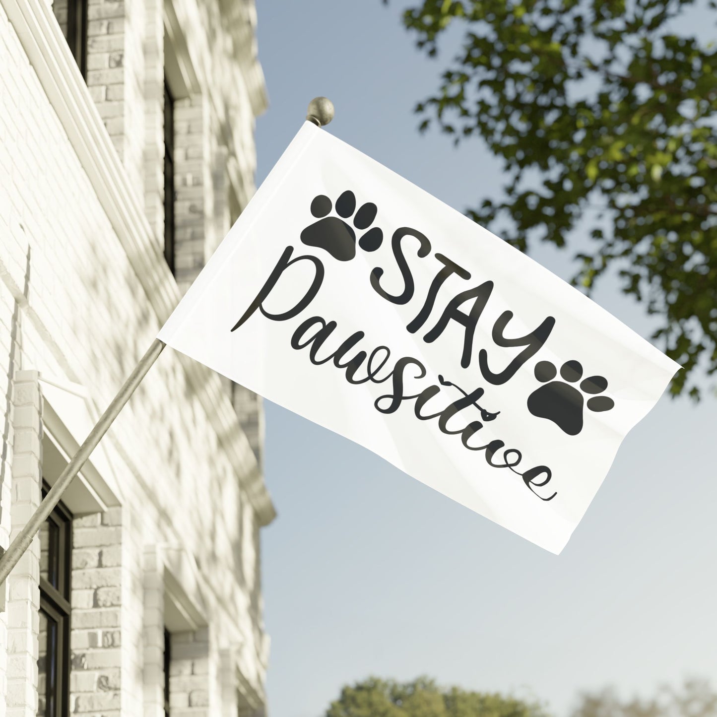 Paw Print Flag - Stay Pawsitive Home Decor