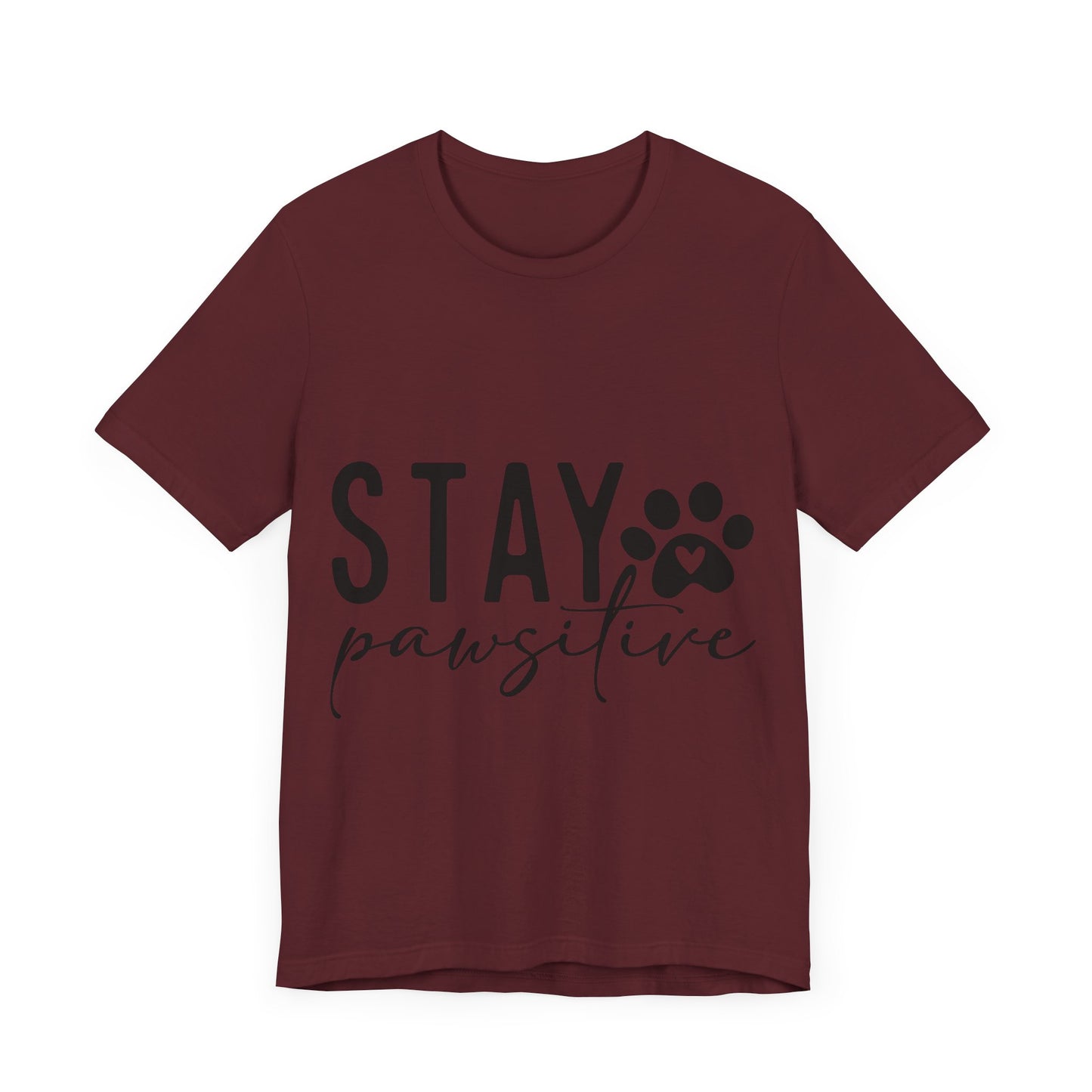 Stay Pawsitive Unisex Tee