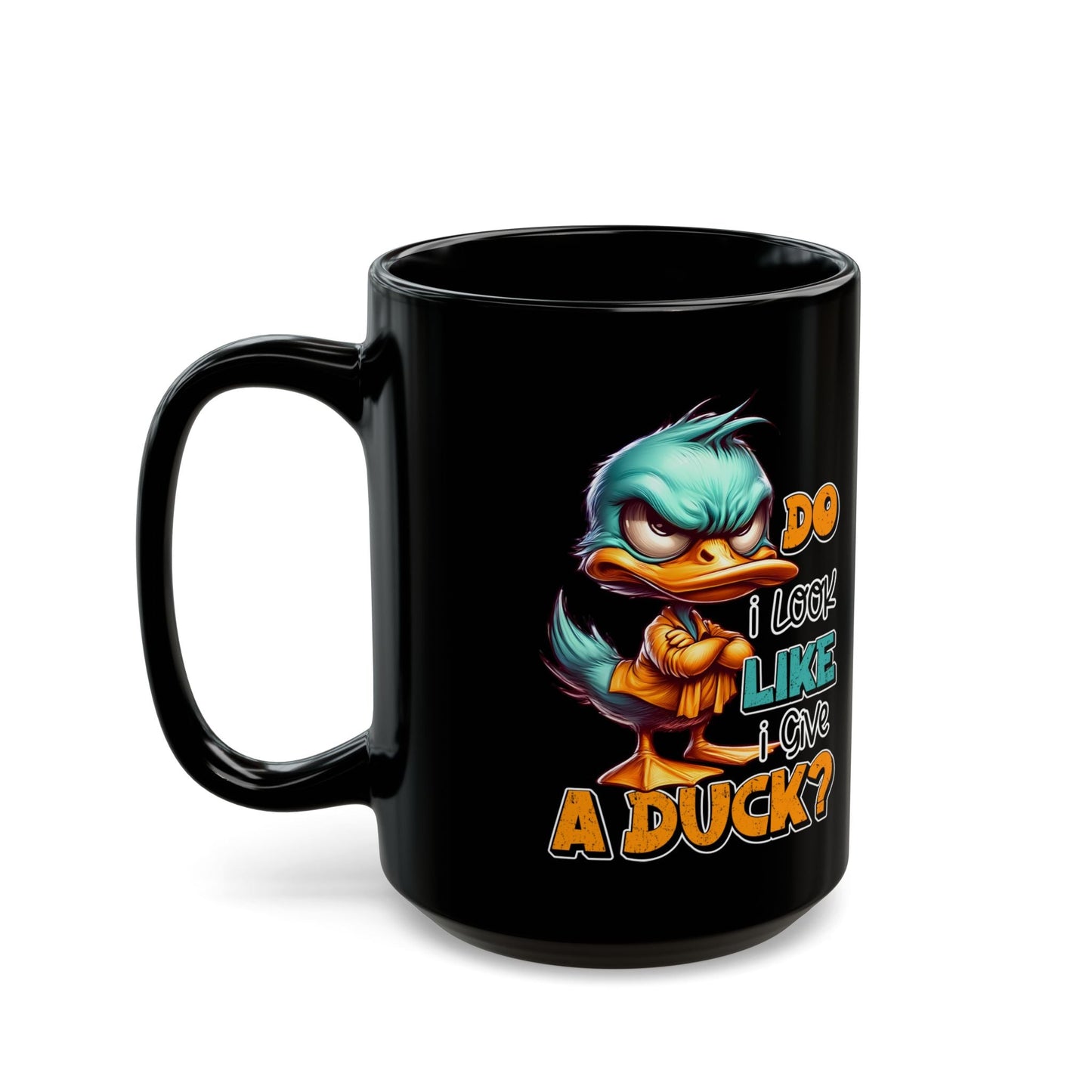 Funny Duck Quote Black Mug - 11oz & 15oz - Perfect Gift for Duck Lovers | Purrfect Pet Haven