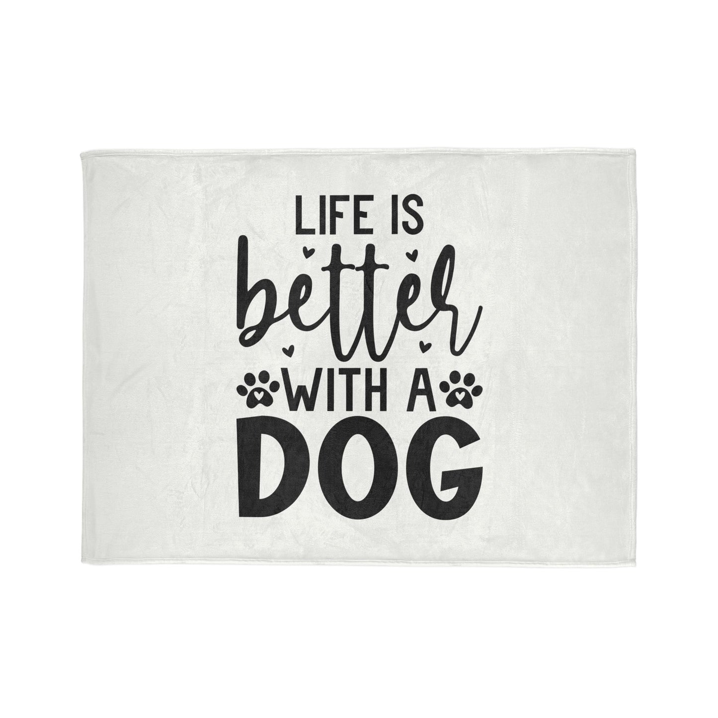 Dog Lover's Soft Polyester Blanket - 'Life is Better with a Dog'