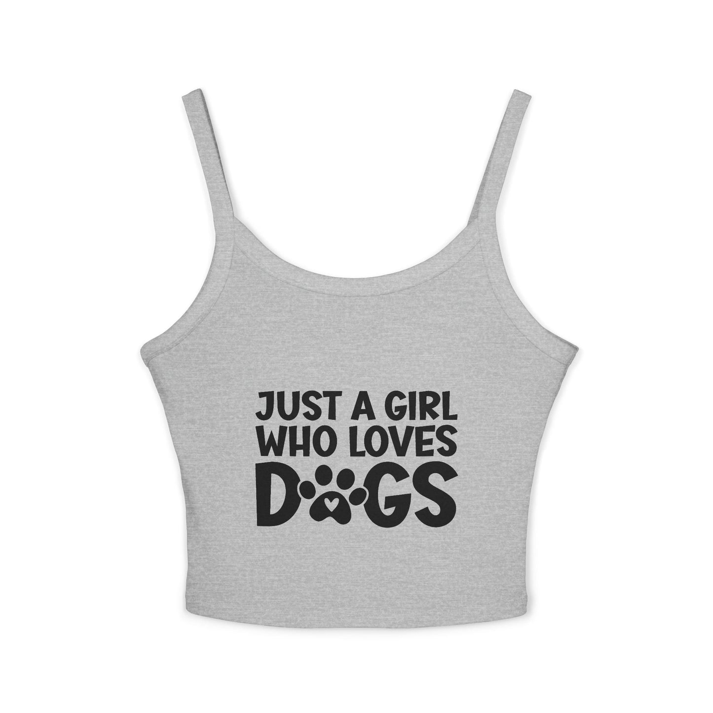 Just a Girl Who Loves Dogs Spaghetti Strap Tank Top - Cute Pet Lover Apparel | Purrfect Pet Haven