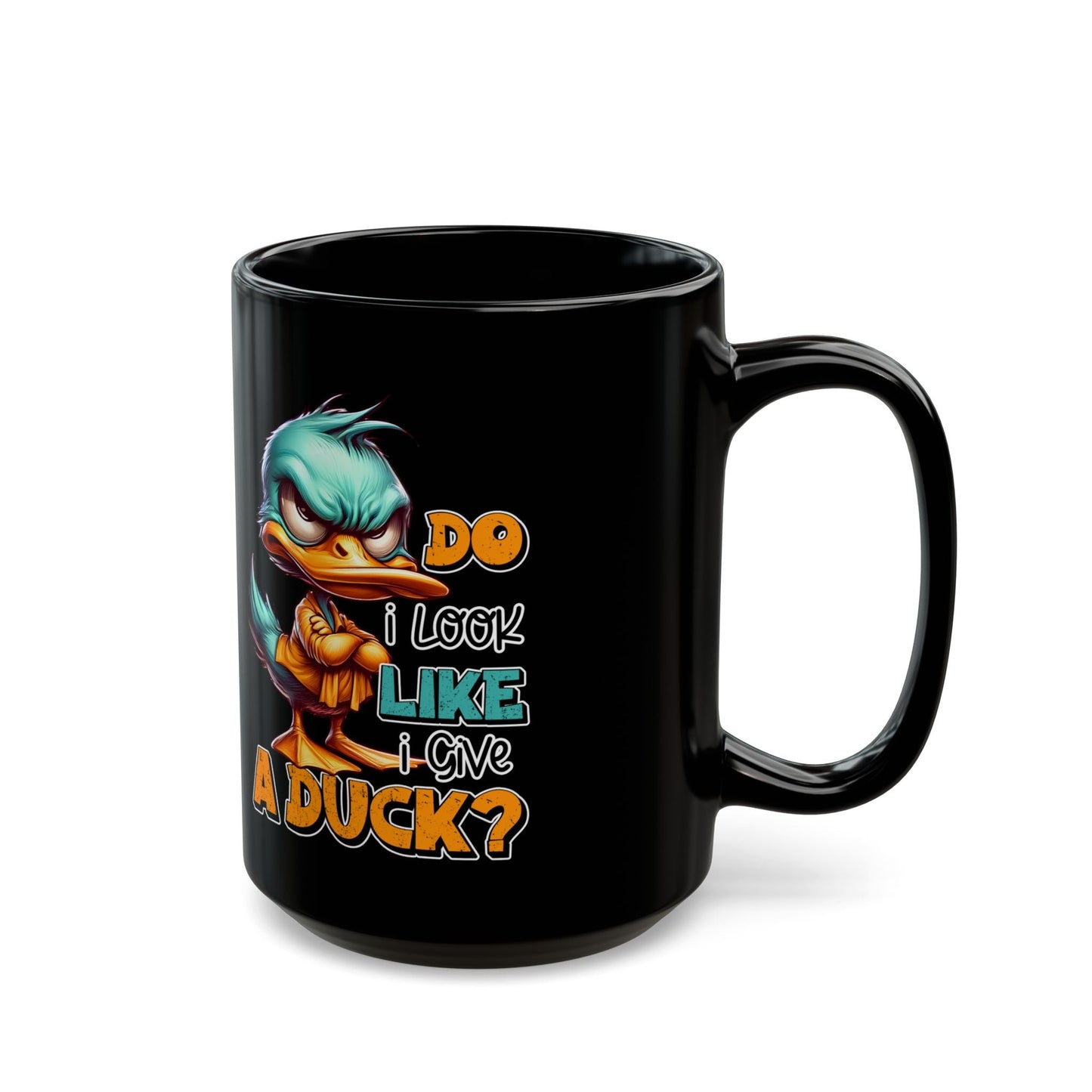 Funny Duck Quote Black Mug - 11oz & 15oz - Perfect Gift for Duck Lovers | Purrfect Pet Haven
