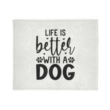 Dog Lover's Soft Polyester Blanket - 'Life is Better with a Dog'