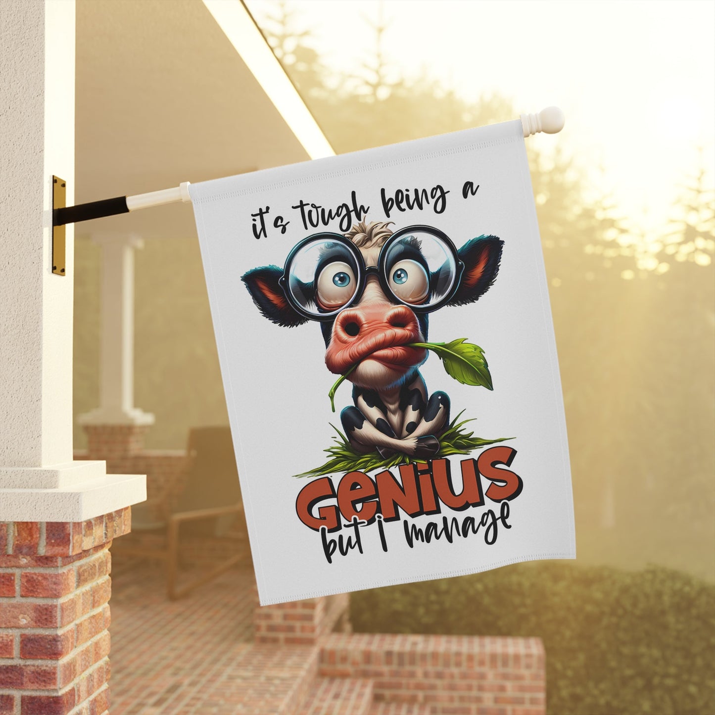 Funny Cow Garden Banner - "It's Tough Being a Genius But I Manage" | Purrfect Pet Haven