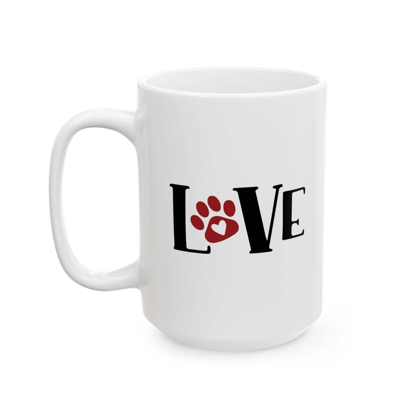 Love Ceramic Mug - 11oz & 15oz - Perfect Gift for All Dog Lovers
