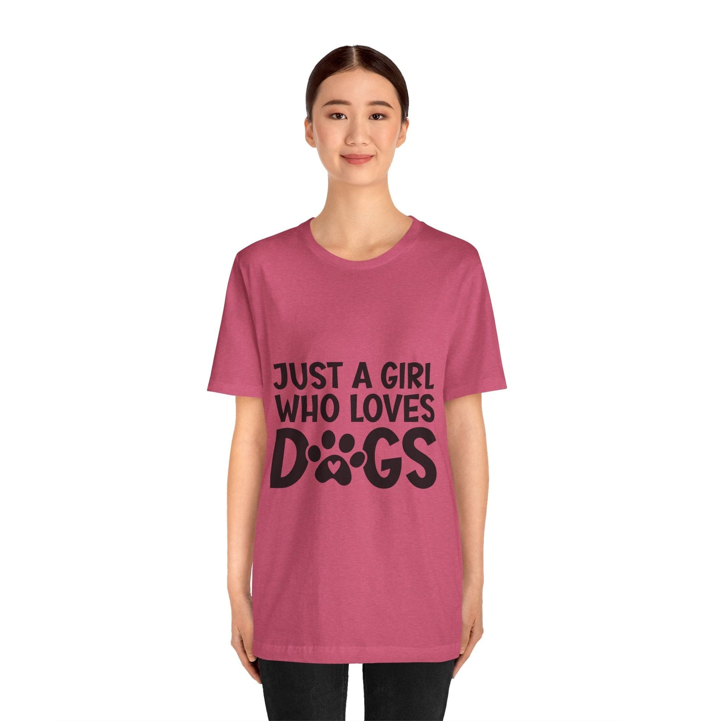 Dog Lover Unisex Tee - Just a Girl Who Loves Dogs | Purrfect Pet Haven