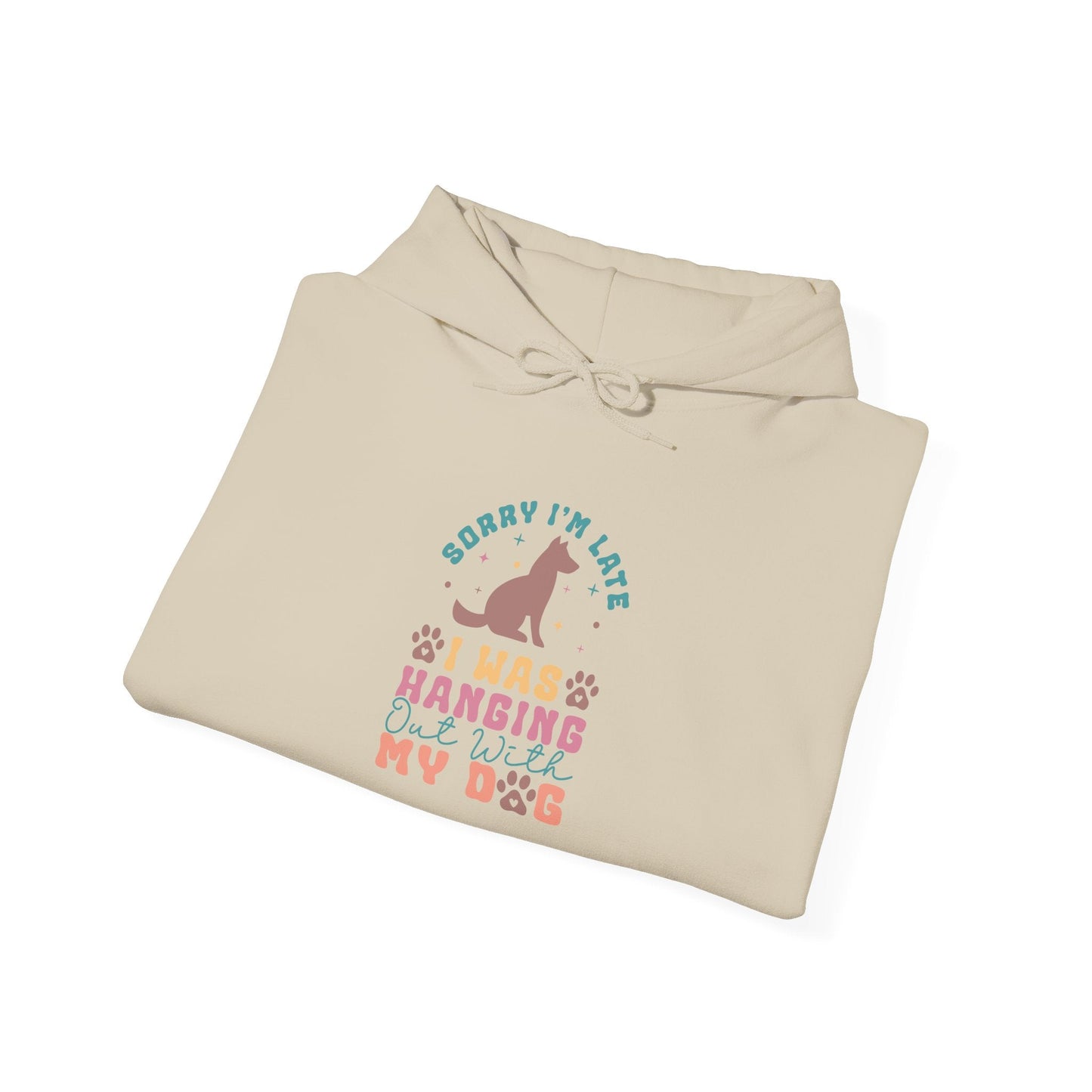 Funny Dog Lover Sweatshirt - "Sorry I'm Late, I Was Hanging Out With My Dog" - Unisex Heavy Blend™ Hoodie | Purrfect Pet Haven
