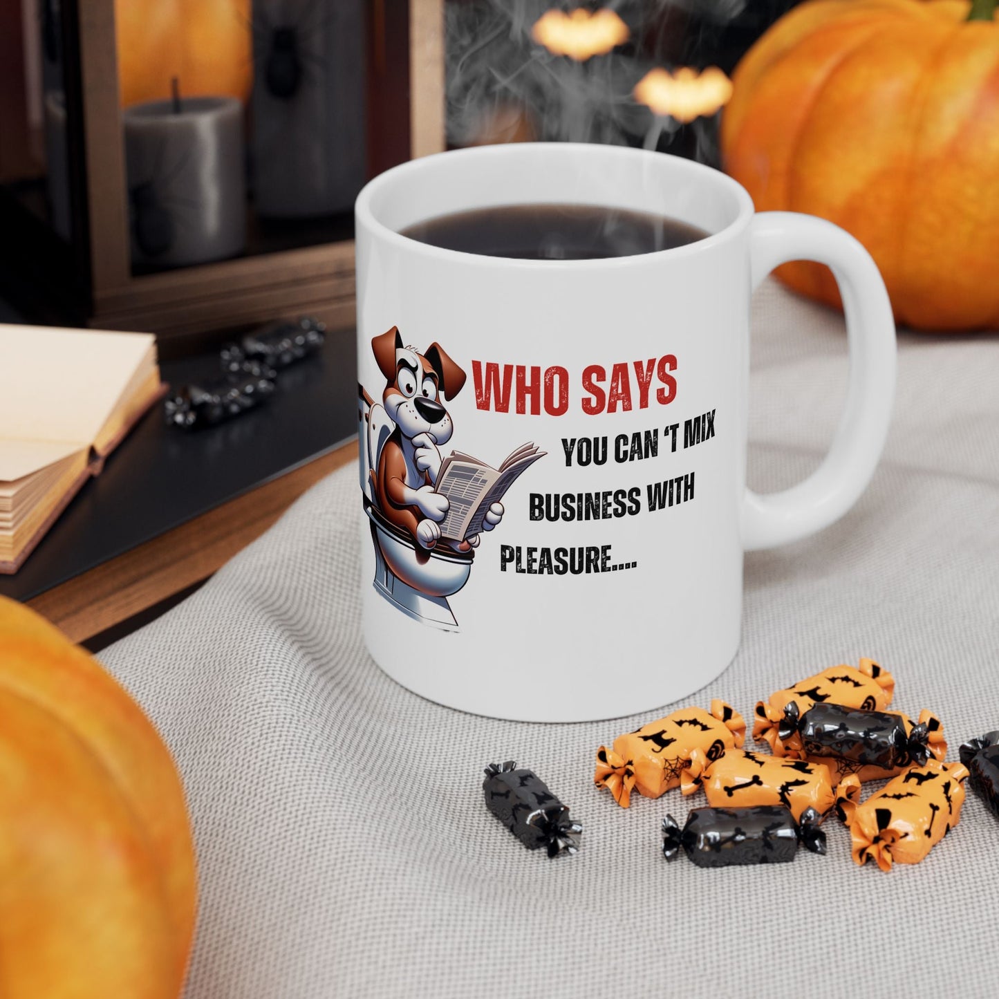 Funny Ceramic Mug – 'Who Says You Can’t Mix Business With Pleasure?' - Perfect Gift for Dog Lovers | Purrfect Pet Haven