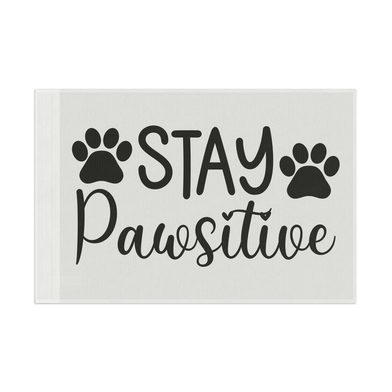 Paw Print Flag - Stay Pawsitive Home Decor