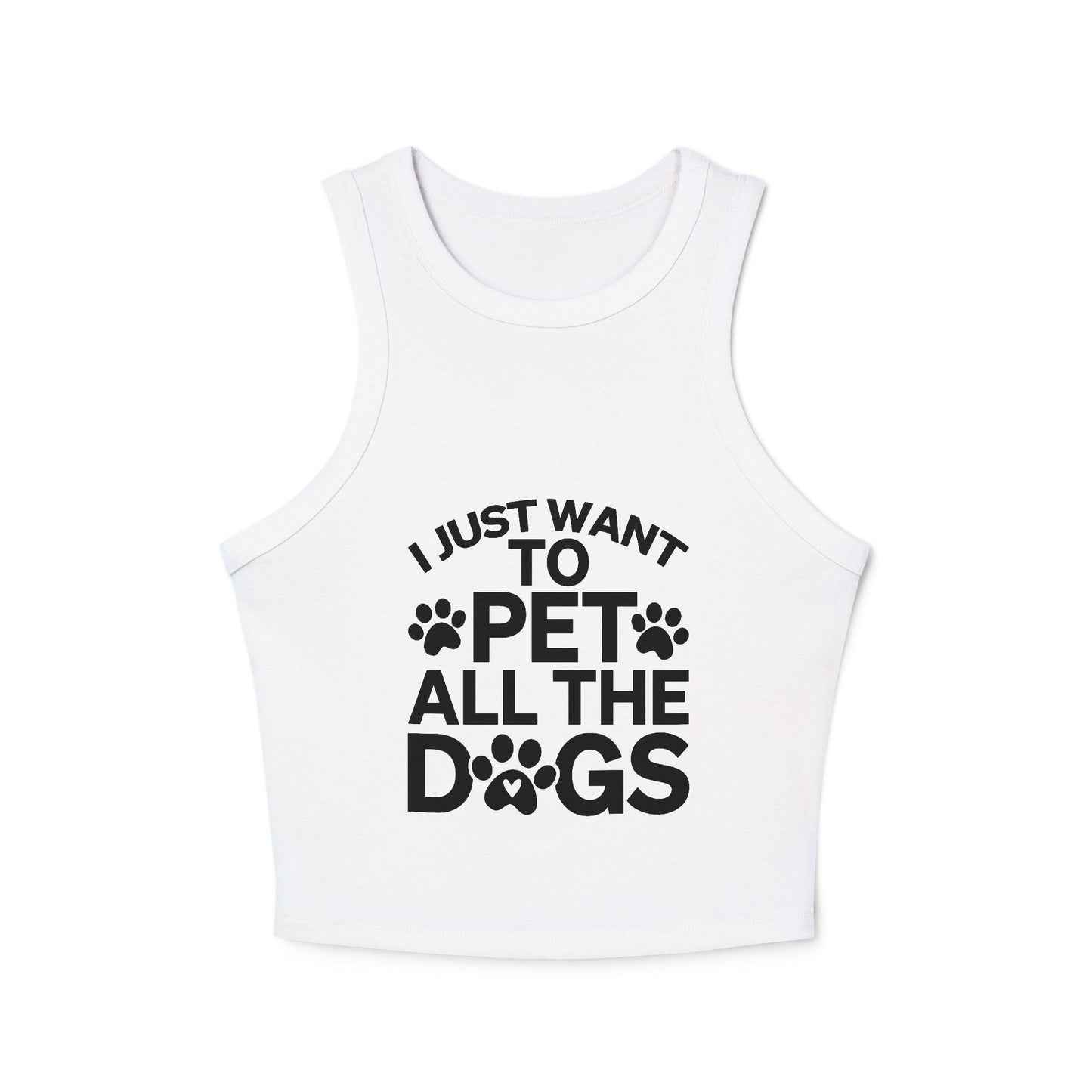 I Just Want to Pet All the Dogs - Women's Micro Rib Racer Tank Top - Cute Pet Lover Apparel | Purrfect Pet Haven