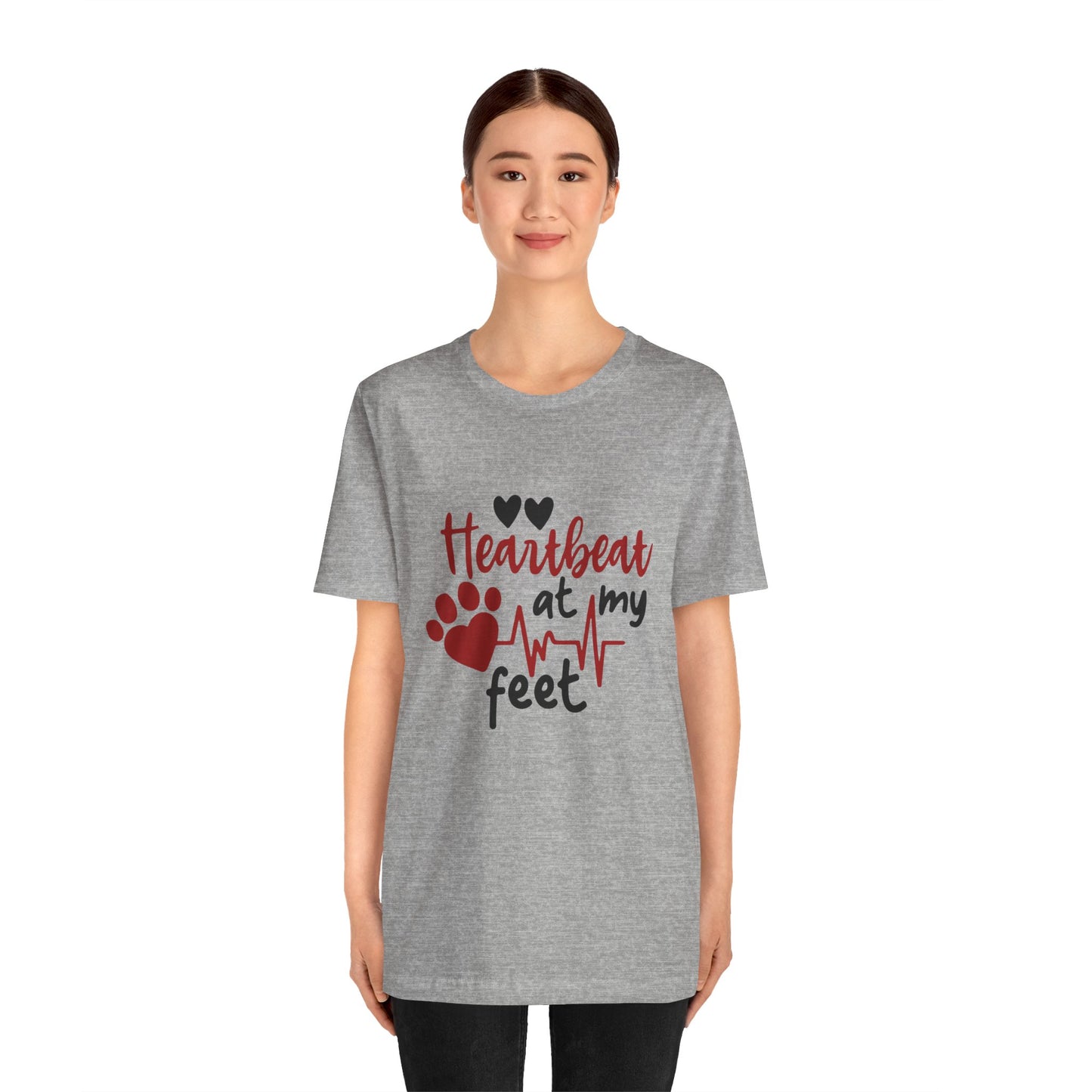Heartbeat at my Feet - Unisex Tee