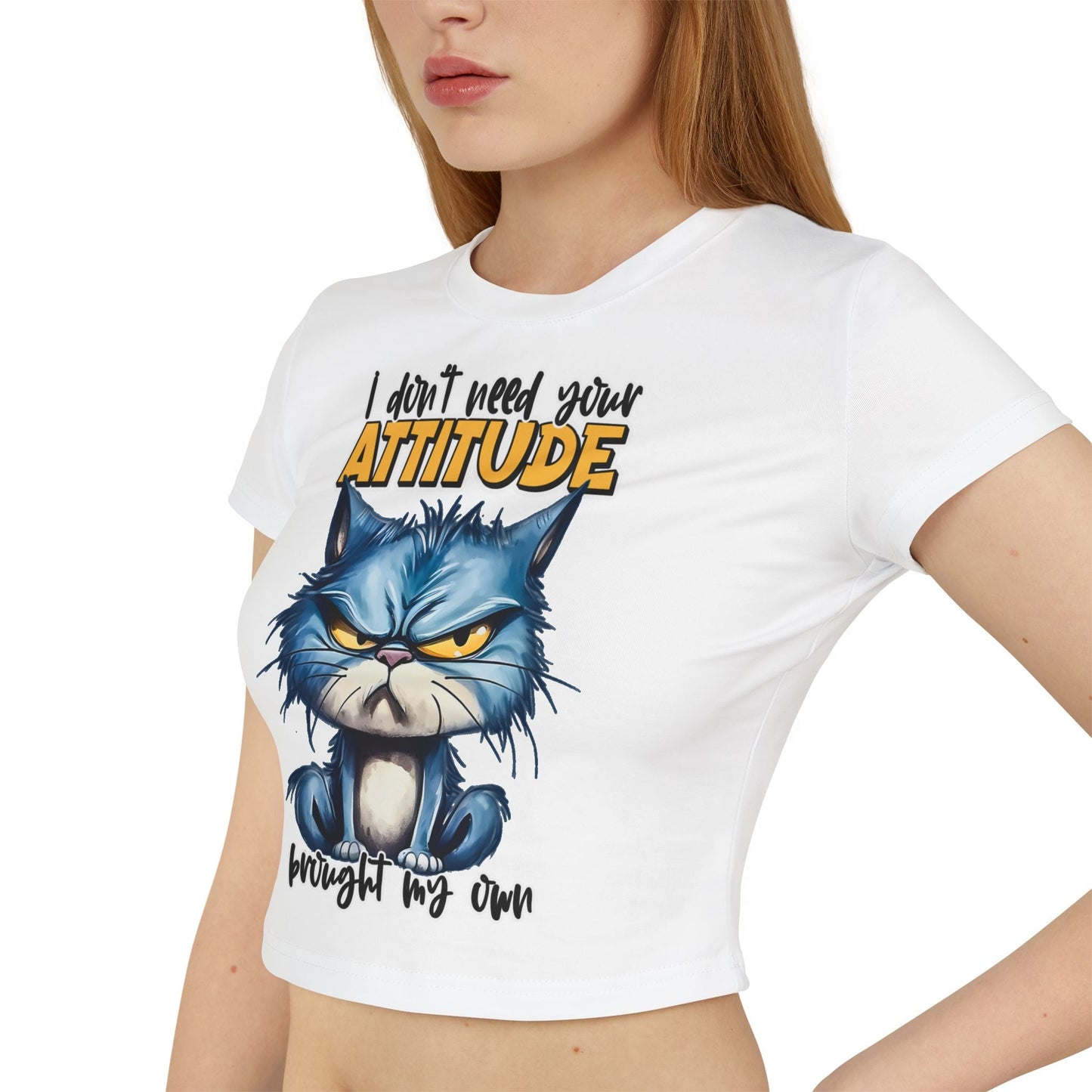 Funny Women's Baby Tee - "I Don't Need Your Attitude" Cat Graphic Shirt | Purrfect Pet Haven