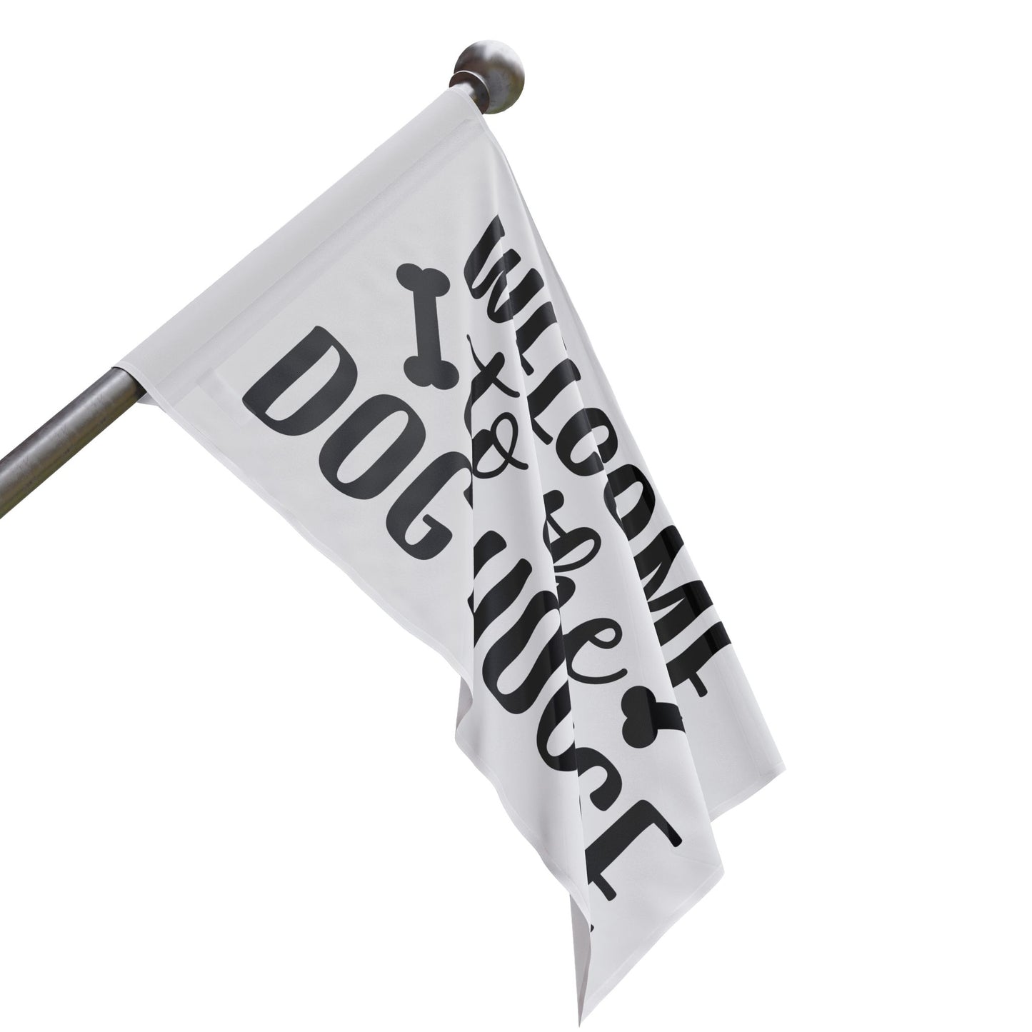 Welcome to the Dog House Flag - Dog Lover Outdoor Decor