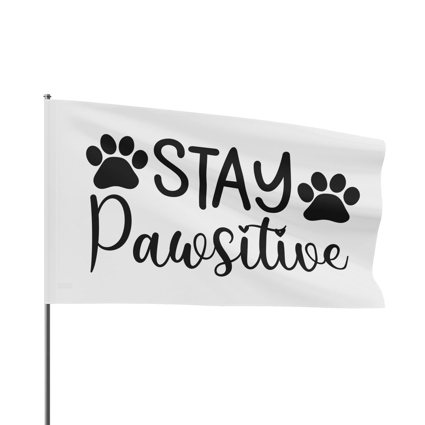 Paw Print Flag - Stay Pawsitive Home Decor