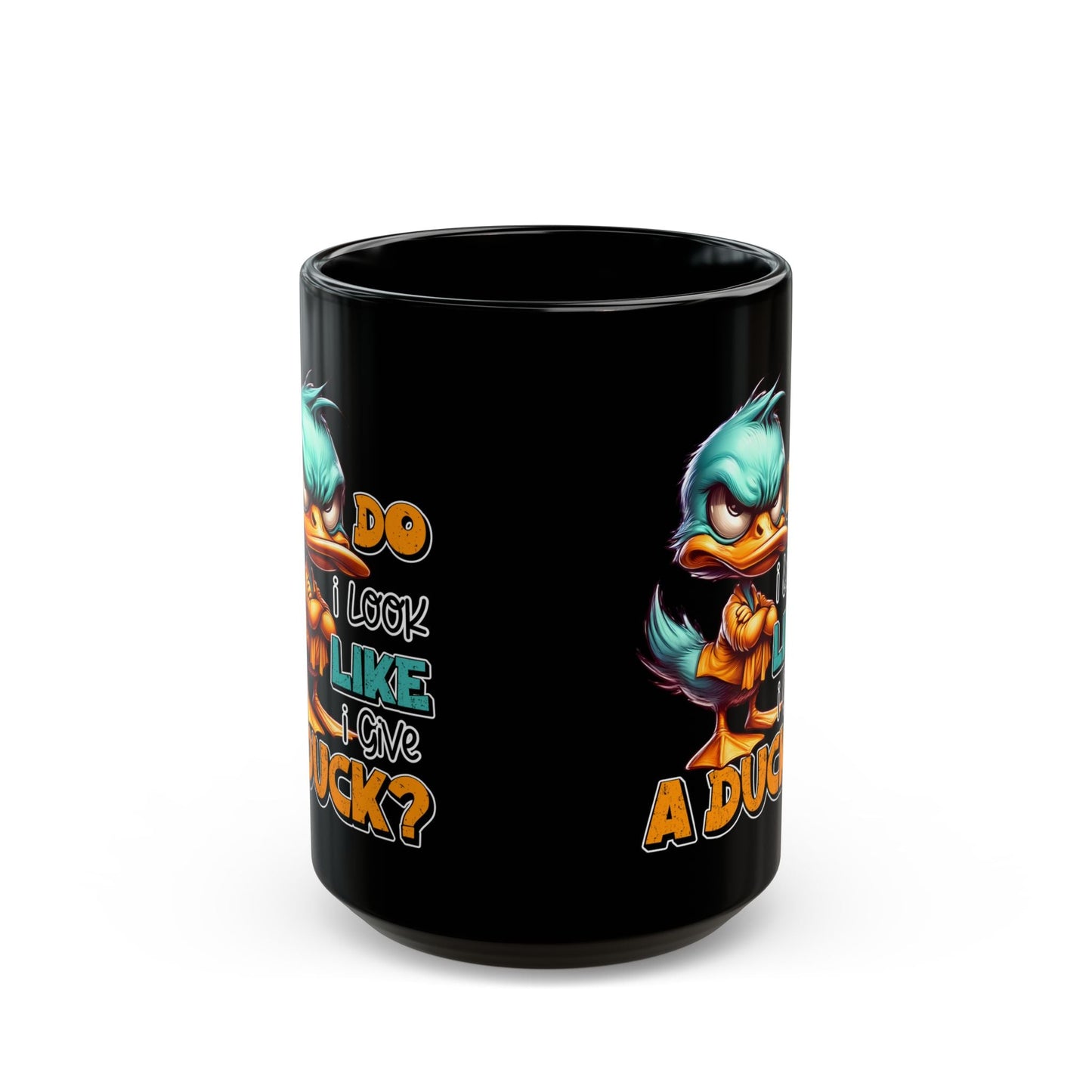 Funny Duck Quote Black Mug - 11oz & 15oz - Perfect Gift for Duck Lovers | Purrfect Pet Haven