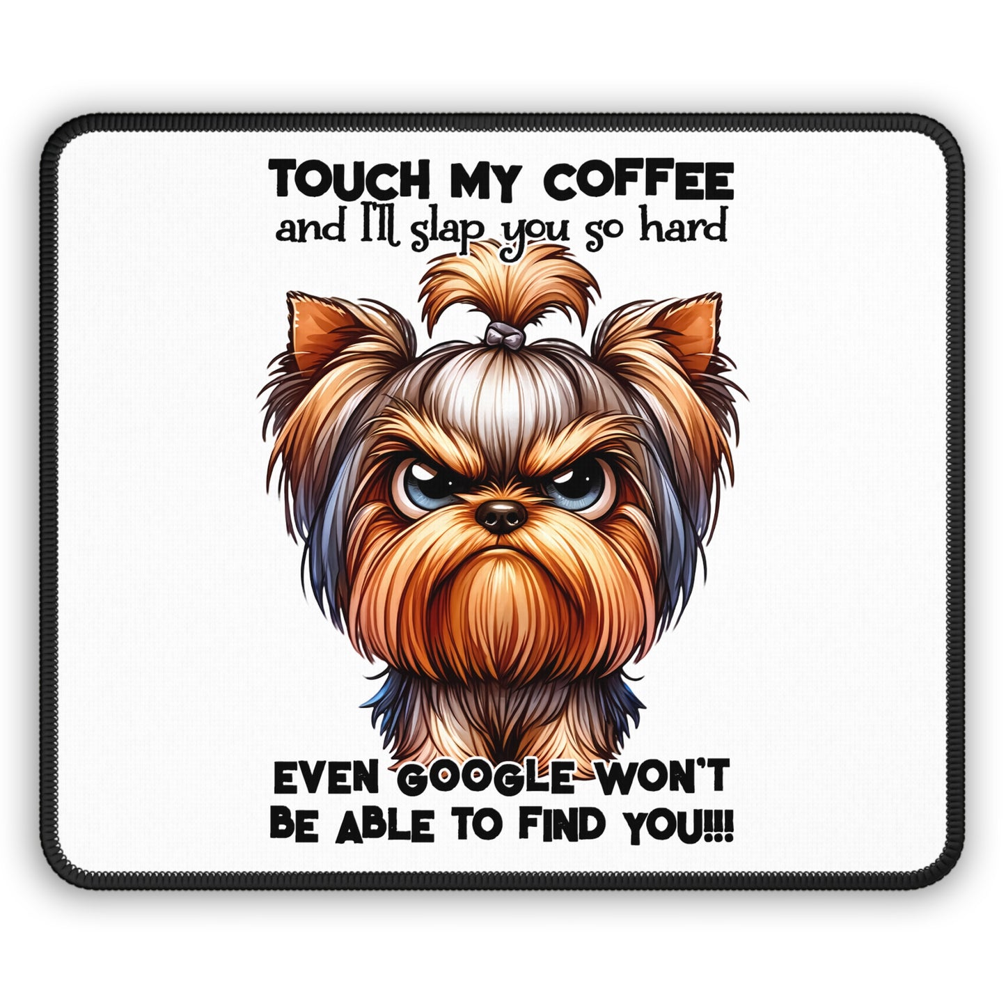 Funny Coffee-Themed Gaming Mouse Pad - Touch My Coffee & I'll Slap You | Purrfect Pet Haven
