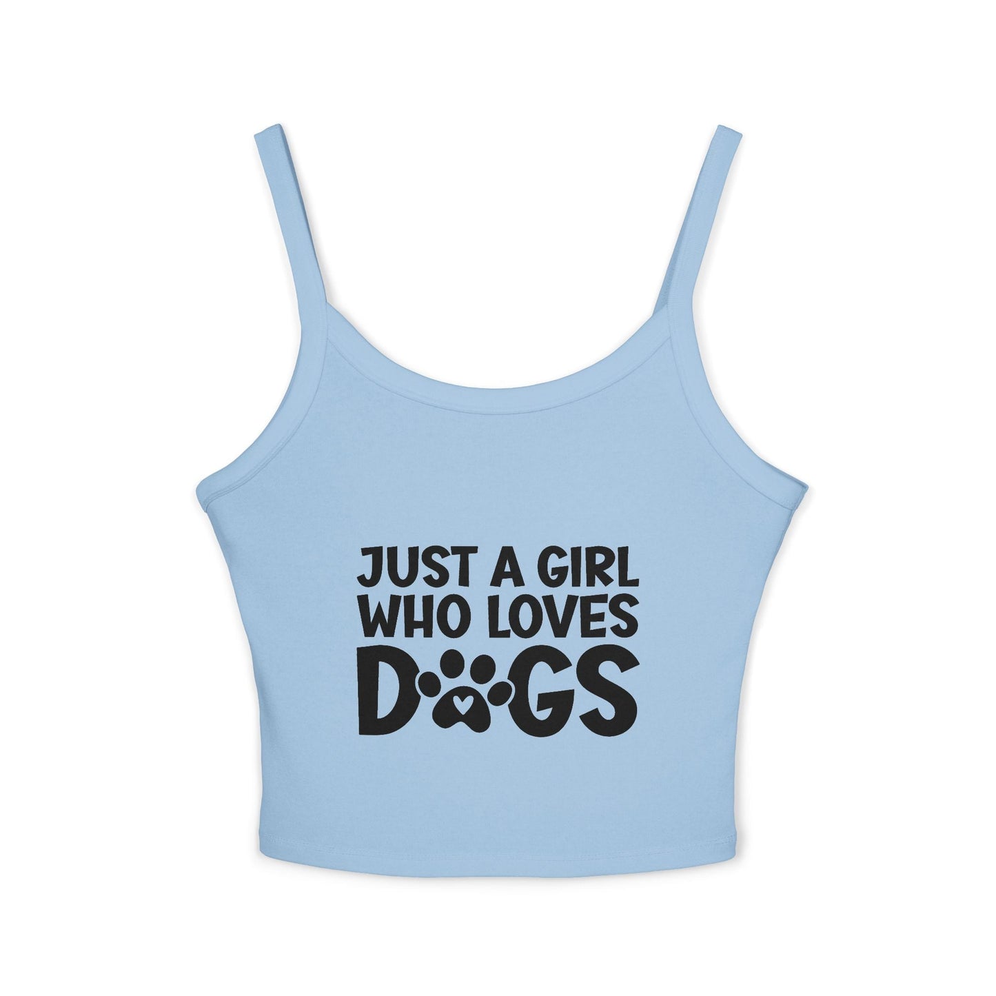 Just a Girl Who Loves Dogs Spaghetti Strap Tank Top - Cute Pet Lover Apparel | Purrfect Pet Haven