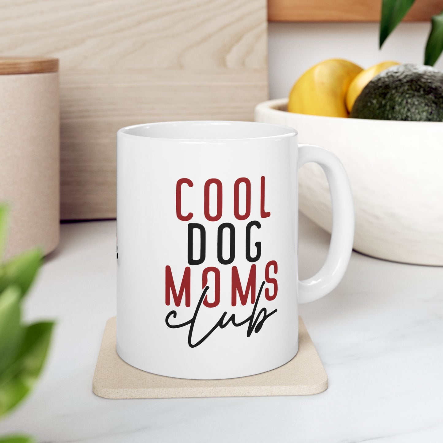 Cool Dog Mom Ceramic Mug - Perfect Gift for Dog Lovers - 11oz & 15oz Options