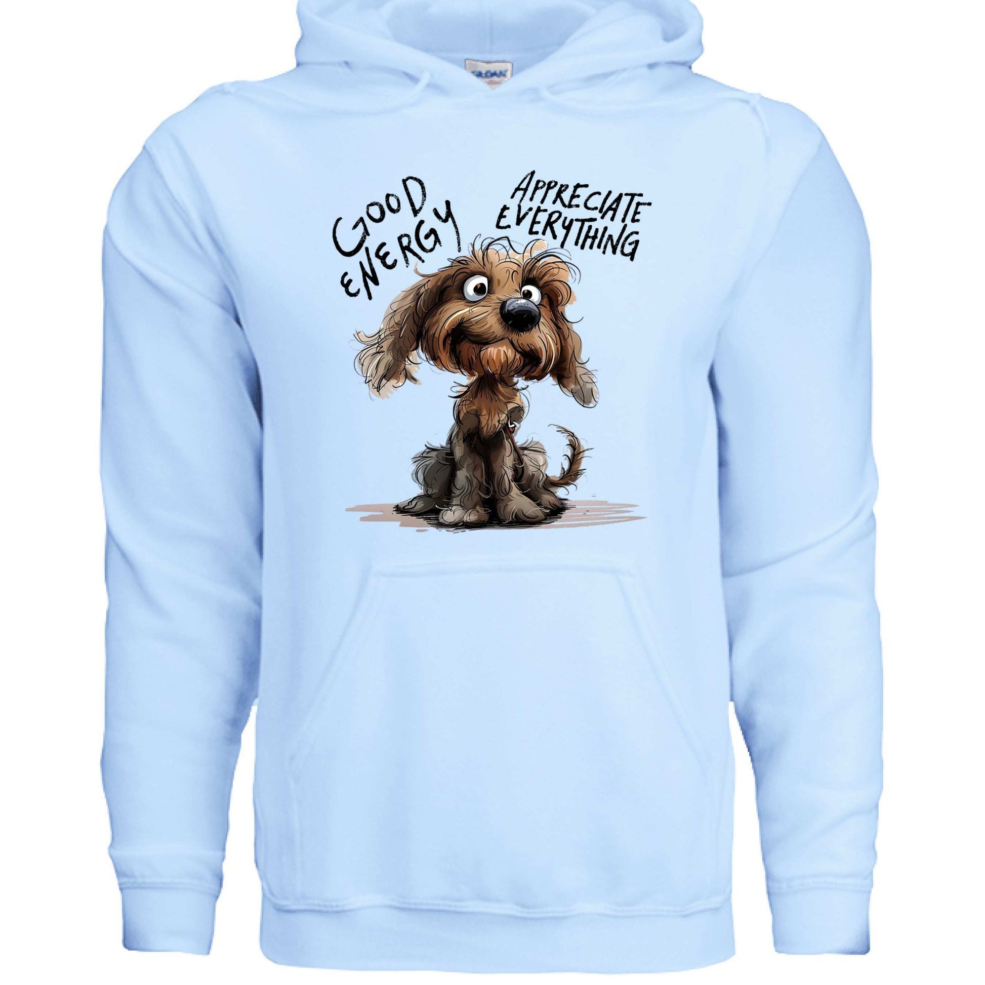 Good Energy Hoodie with Positive Dog Message - Purrfect Pet Haven