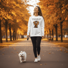 Funny Dog Sweatshirt - No Idea But I'm Here For It - Purrfect Pet Haven